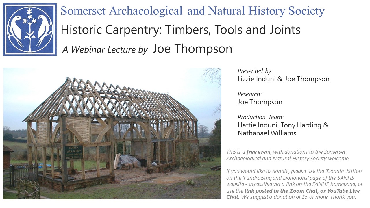 Historic Carpentry: Timbers, Tools and Joints webinar by Joe Thompson